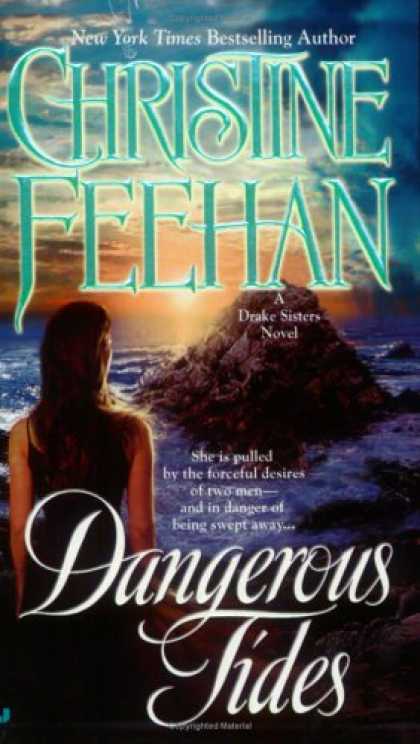 Bestsellers (2007) - Dangerous Tides (Drake Sisters, Book 4) by Christine Feehan
