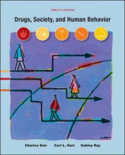 Bestsellers (2007) - Drugs, Society, and Human Behavior by Charles J. Ksir