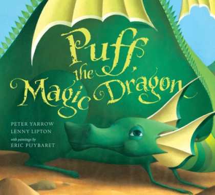 Bestsellers (2007) - Puff, the Magic Dragon by Peter Yarrow