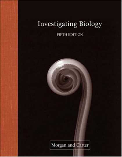 Bestsellers (2007) - Investigating Biology Lab Manual (5th Edition) by Judith Giles Morgan