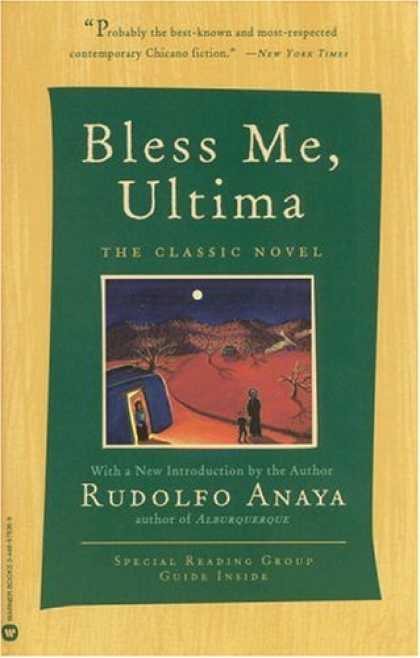 Bestsellers (2007) - Bless Me, Ultima by Rudolfo Anaya