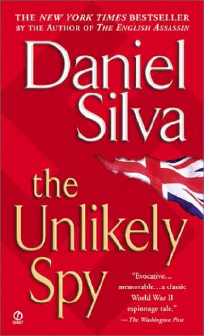 Bestsellers (2007) - The Unlikely Spy by Daniel Silva