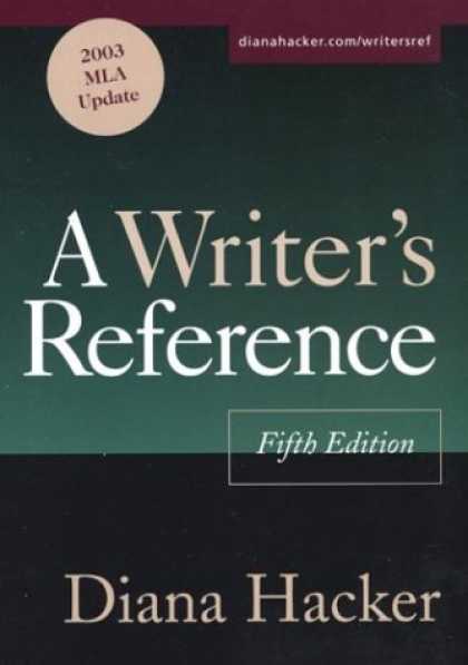 Bestsellers (2007) - A Writer's Reference: 2003 MLA Update by Diana Hacker