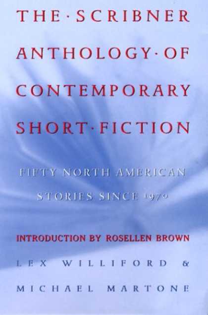 Bestsellers (2007) - The Scribner Anthology of Contemporary Short Fiction: Fifty North American Ameri