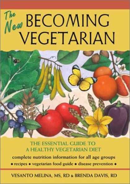 Bestsellers (2007) - The New Becoming Vegetarian: The Essential Guide To A Healthy Vegetarian Diet by