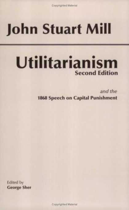 Bestsellers (2007) - Utilitarianism by John Stuart Mill