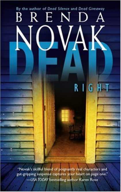 Bestsellers (2007) - Dead Right (Stillwater Trilogy) by Brenda Novak
