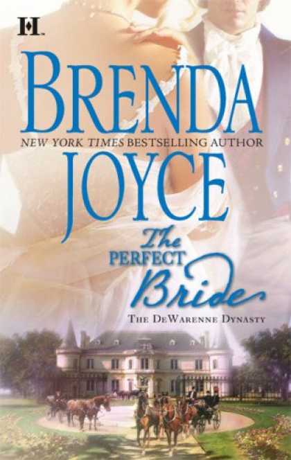 Bestsellers (2007) - The Perfect Bride (The Dewarenne Dynasty Series) by Brenda Joyce
