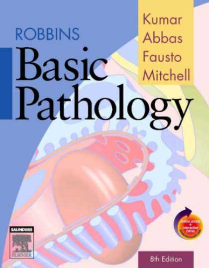 Bestsellers (2007) - Robbins Basic Pathology: With STUDENT CONSULT Online Access by Vinay Kumar