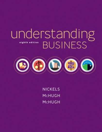 Bestsellers (2007) - Understanding Business by William G Nickels