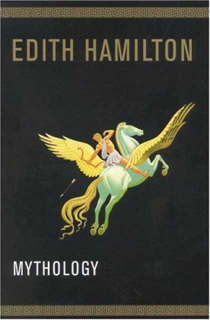 Bestsellers (2007) - Mythology by Edith Hamilton