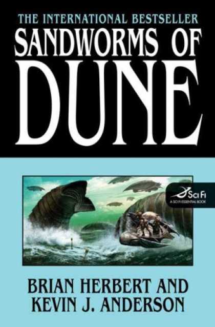 Bestsellers (2007) - Sandworms of Dune by Brian Herbert