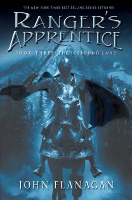 Bestsellers (2007) - The Icebound Land (Ranger's Apprentice, Book 3) by John Flanagan