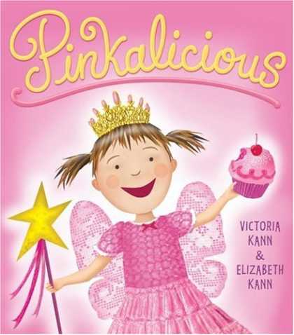 Bestsellers (2007) - Pinkalicious by Elizabeth Kann
