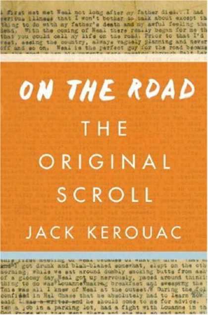 Bestsellers (2007) - On the Road: The Original Scroll by Jack Kerouac