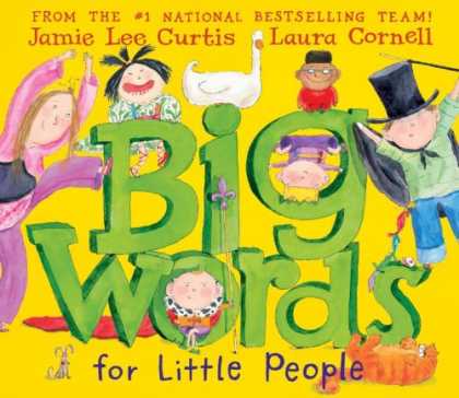 Bestsellers (2008) - Big Words for Little People by Jamie Lee Curtis