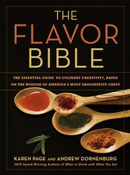 Bestsellers (2008) - The Flavor Bible: The Essential Guide to Culinary Creativity, Based on the Wisdo