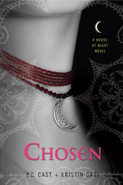 Bestsellers (2008) - Chosen (House of Night, Book 3) by P. C. Cast