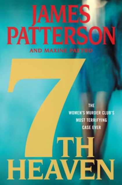 Bestsellers (2008) - 7th Heaven (The Women's Murder Club) by James Patterson