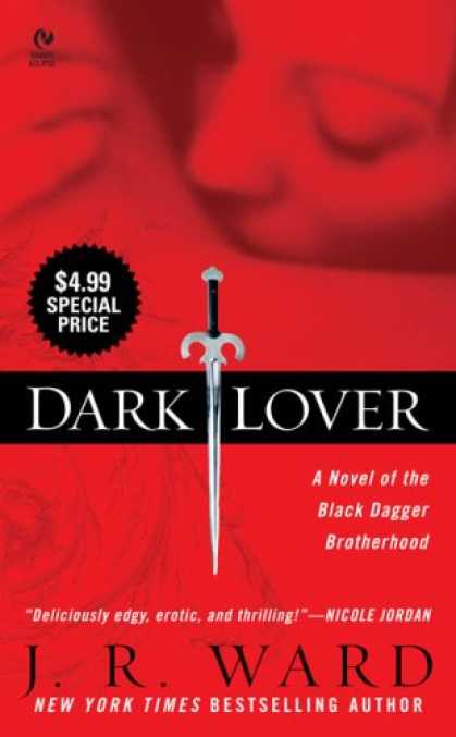 Bestsellers (2008) - Dark Lover: A Novel of the Black Dagger Brotherhood by J.R. Ward