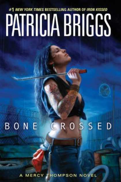 Bestsellers (2008) - Bone Crossed (Mercy Thompson, Book 4) by Patricia Briggs