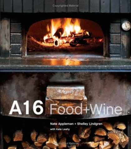 Bestsellers (2008) - A16: Food + Wine by Nate Appleman