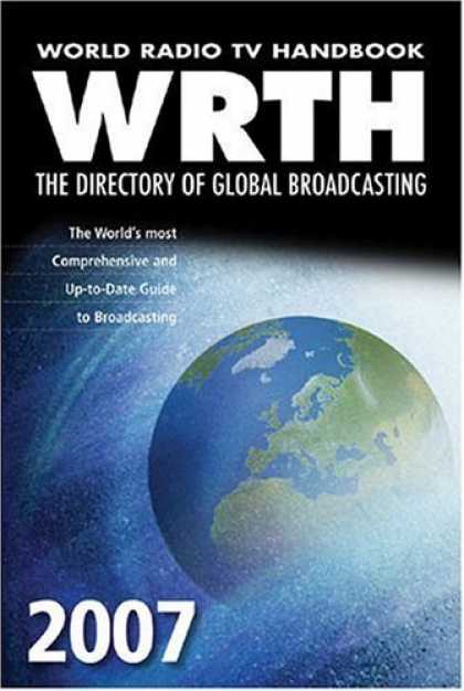 Bestselling Comics (2006) - World Radio TV Handbook 2007: The Directory of Global Broadcasting (World Radio