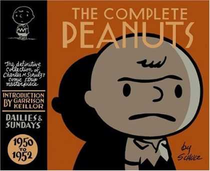 Bestselling Comics (2006) - The Complete Peanuts 1950-1952 by Garrison Keillor - Charlie Brown - Schulz - Garrison Keillor - Comic Strip Masterpiece - 1950 To 1952