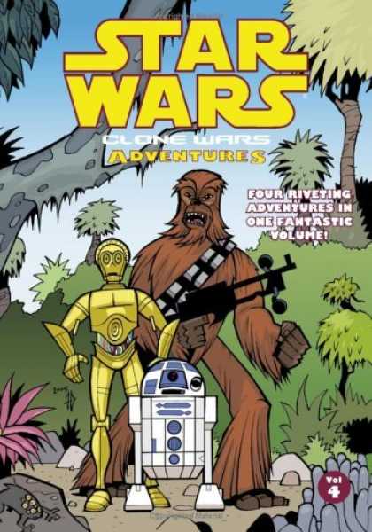 Bestselling Comics (2006) - Clone Wars Adventures. Vol. 4 (Star Wars: Clone Wars Adventures) by Haden Blackm - Star War Clone Wars Adventures - Four Riveting Adventures In One Fantastic Volume - Volume 4 - R2d2 - C3po