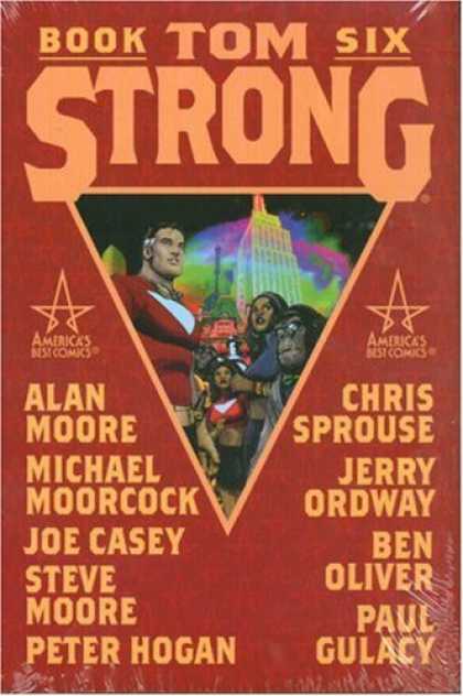Bestselling Comics (2006) - Tom Strong - Book Six (Tom Strong) by Alan Moore - Book Six - Alan Moore - Chris Sprouse - Ben Oliver - Joe Casey