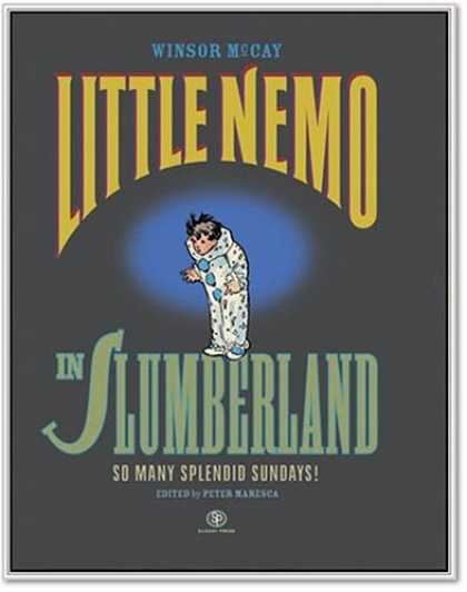 Bestselling Comics (2006) - Little Nemo in Slumberland: So Many Splendid Sundays! by Winsor McCay