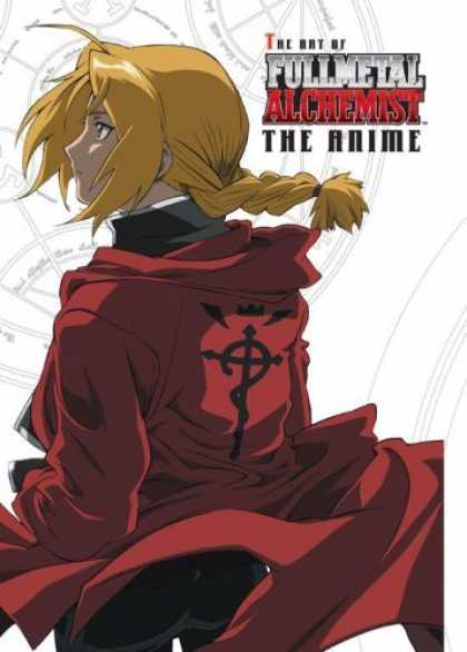 Bestselling Comics (2006) - The Art of Fullmetal Alchemist The Anime (Fullmetal Alchemist) by Hiromu Arakawa - The Anime - One Girl - Nice Hair Style - Good Looking Eyes - Teenager