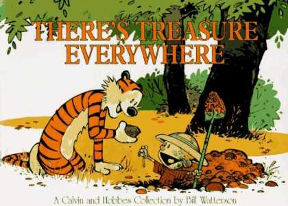 Bestselling Comics (2006) - There's Treasure Everywhere--A Calvin and Hobbes Collection by Bill Watterson - Calvin - Hobbes - Bill Wattensen - Theres Treasure Everywhere - Shovel