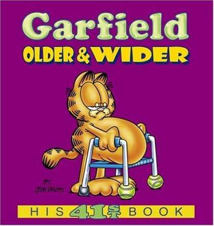 Bestselling Comics (2006) - Garfield Older & Wider (Garfield) by Jim Davis - Oleru0026wider - His 41st Book - Tail - By The Help Of Stand - He Kept It