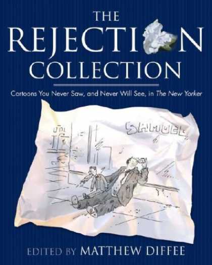 Bestselling Comics (2006) - The Rejection Collection: Cartoons You Never Saw, and Never Will See, in The New - Rejection Collection - Cartoons You Nerver Saw - Mathew Diffee - Sketch - The New Yorker