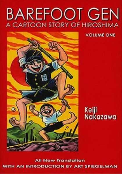 Bestselling Comics (2006) - Barefoot Gen Volume One: A Cartoon Story of Hiroshima by Keiji Nakazawa