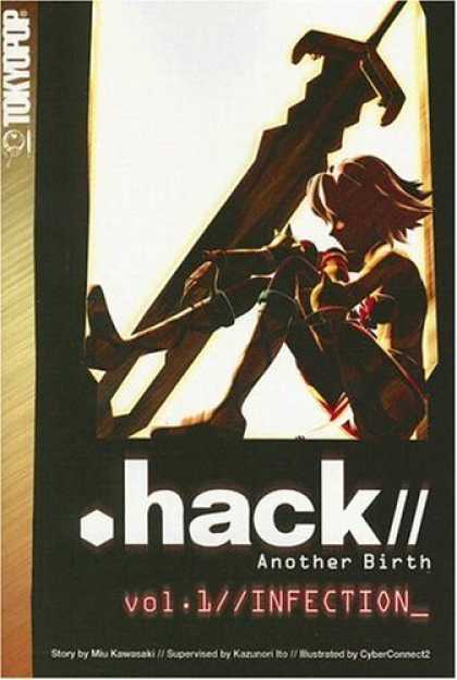 Bestselling Comics (2006) - .hack// Another Birth 1: Infection (Hack//Another Birth) by Miyu Kawasaki