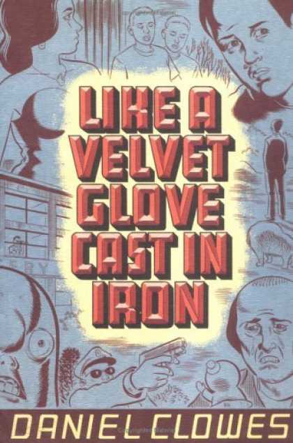 Bestselling Comics (2006) - Like a Velvet Glove Cast in Iron by Daniel Clowes - Daniel Clowes - Man - Woman - Gun - Bald