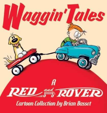 Bestselling Comics (2006) - Waggin' Tales: A Red and Rover Collection by Brian Basset