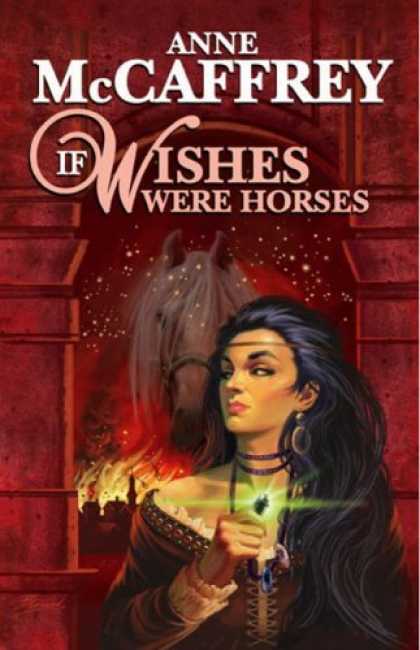 Bestselling Comics (2006) - If Wishes Were Horses by Anne McCaffrey
