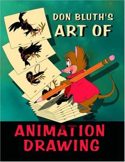 Bestselling Comics (2006) - Don Bluth's Art of Animation Drawing by Don Bluth