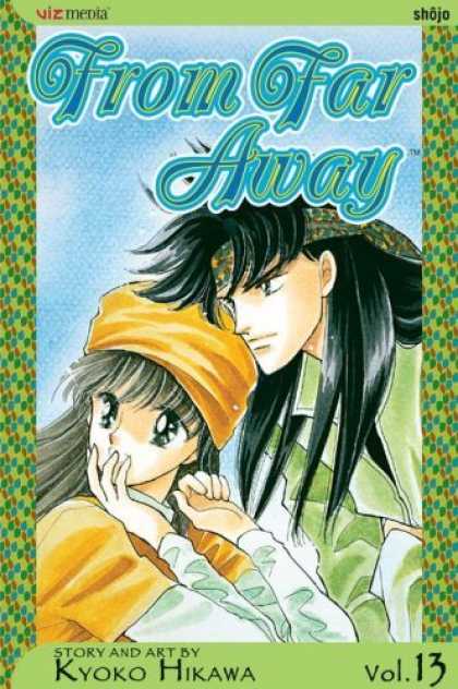 Bestselling Comics (2006) - From Far Away, Volume 13 (From Far Away) by Kyoko Hikawa
