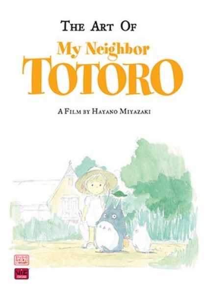 Bestselling Comics (2006) - The Art of My Neighbor Totoro: A Film by Hayao Miyazaki - My Neighbor Totoro - The Art Of My Neighbor Totoro - Hayano Miyazaki - Totoro - Sketch