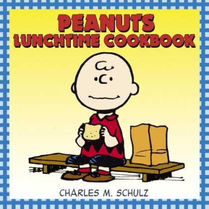 Bestselling Comics (2006) - Peanuts Lunchtime Cookbook by Charles M. Schulz