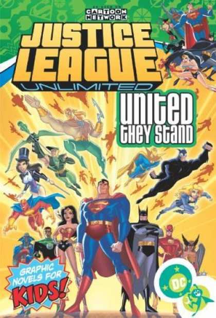 Bestselling Comics (2006) - Justice League Unlimited: United They Stand - Volume 1 (Justice League Unlimited - Batman - Superman - Wonder Woman - Flash - Justice League Unlimited