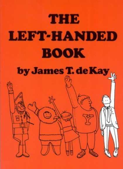 Bestselling Comics (2006) - The Left-Handed Book by James T. deKay