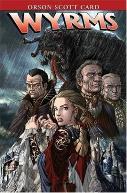 Bestselling Comics (2006) - Orson Scott Card's Wyrms by Orson Scott Card - Orson Scott Card - Four Eyed Monster - Three Men And A Woman - Blond Hair - Worm