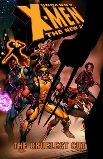 Bestselling Comics (2006) - Uncanny X-Men - The New Age Vol. 2: The Cruelest Cut by Chris Claremont - Wolverine - Bishop - Storm - Nightcrawler - Fight