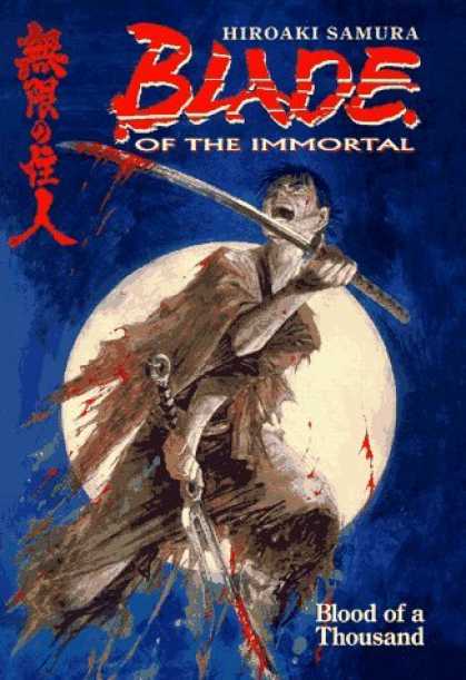 Bestselling Comics (2006) - Blood of a Thousand (Blade of the Immortal, Book 1) by Hiroaki Samura