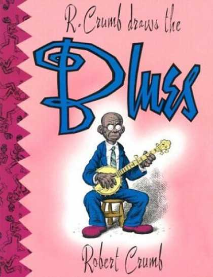 Bestselling Comics (2006) - R. Crumb Draws the Blues by Robert Crumb